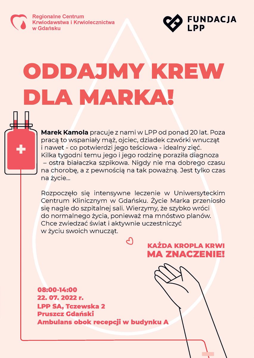 Plakat dotyczący choroby Pana Marka - byłego radnego miasta - zachęta do oddania krwi