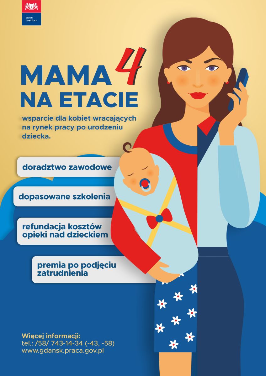 Plakat dotyczący programu mama na etacie, na którym znajduje się grafika z kobietą i dzieckiem oraz hasła dotyczące programu, których rozwinięcie można znaleźć w artykule