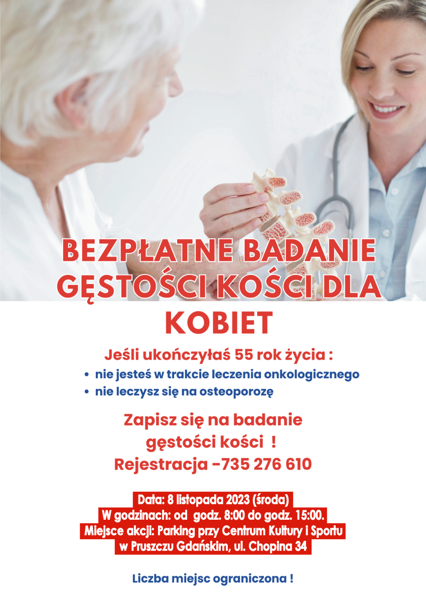 Plakat dotyczący badania gęstości kości w Pruszczu Gdańskim, wszystkie informacje są podane w tekście artykułu.