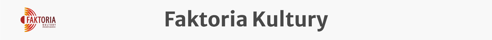 XVII Faktoria Kultury