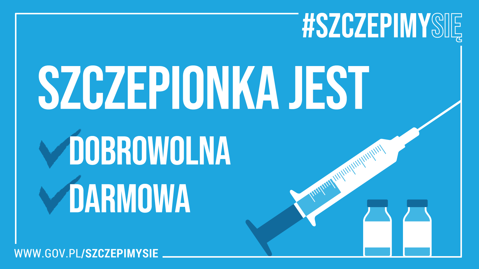 Szczepionka jest darmowa i dobrowolna