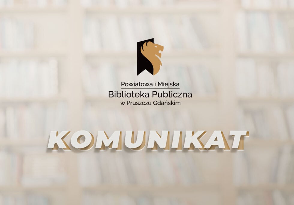 Powiatowa i Miejska Biblioteka Publiczna wciąż nieczynna