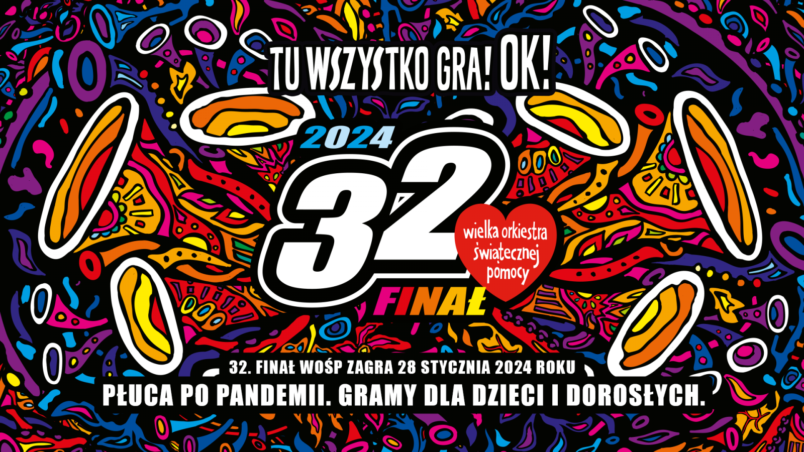 32. Finał Wielkiej Orkiestry Świątecznej Pomocy